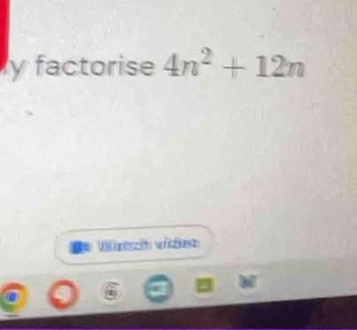 factorise 4n^2+12n
Vrz vizea