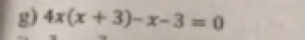 4x(x+3)-x-3=0