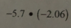 -5.7· (-2.06)