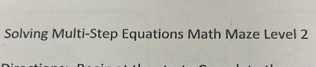 Solving Multi-Step Equations Math Maze Level 2