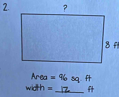 Area = sq ft
width =
_