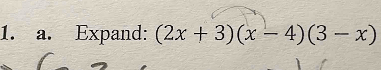 Expand: (2x+3)(x-4)(3-x)