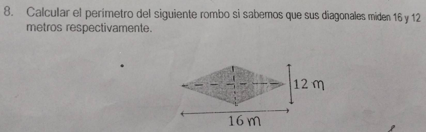 Resuelto:Calcular el perímetro del siguiente rombo si sabemos que sus ...