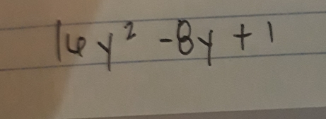 16y^2-8y+1