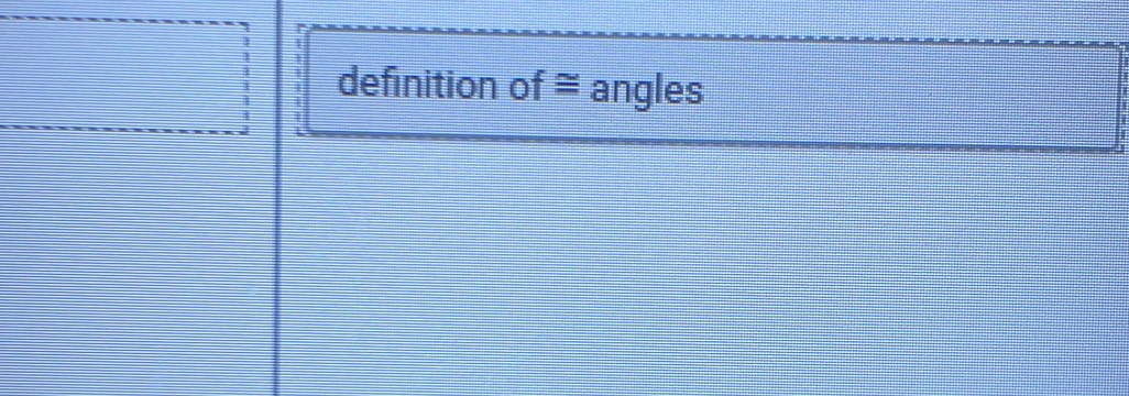 definition of ≡ angles