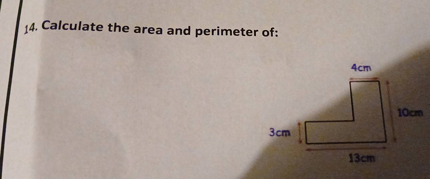 Calculate the area and perimeter of: