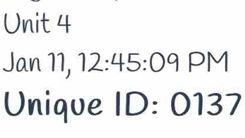 Jan 11, 12:45:09F PM 
Unique ID: 0137