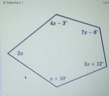 Solve for x. * 2 poin