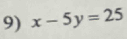 x-5y=25