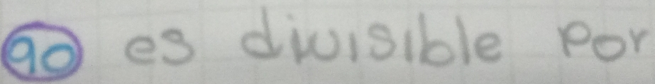 es divisible por