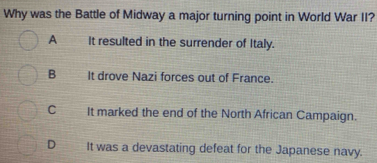 Solved: Why was the Battle of Midway a major turning point in World War ...