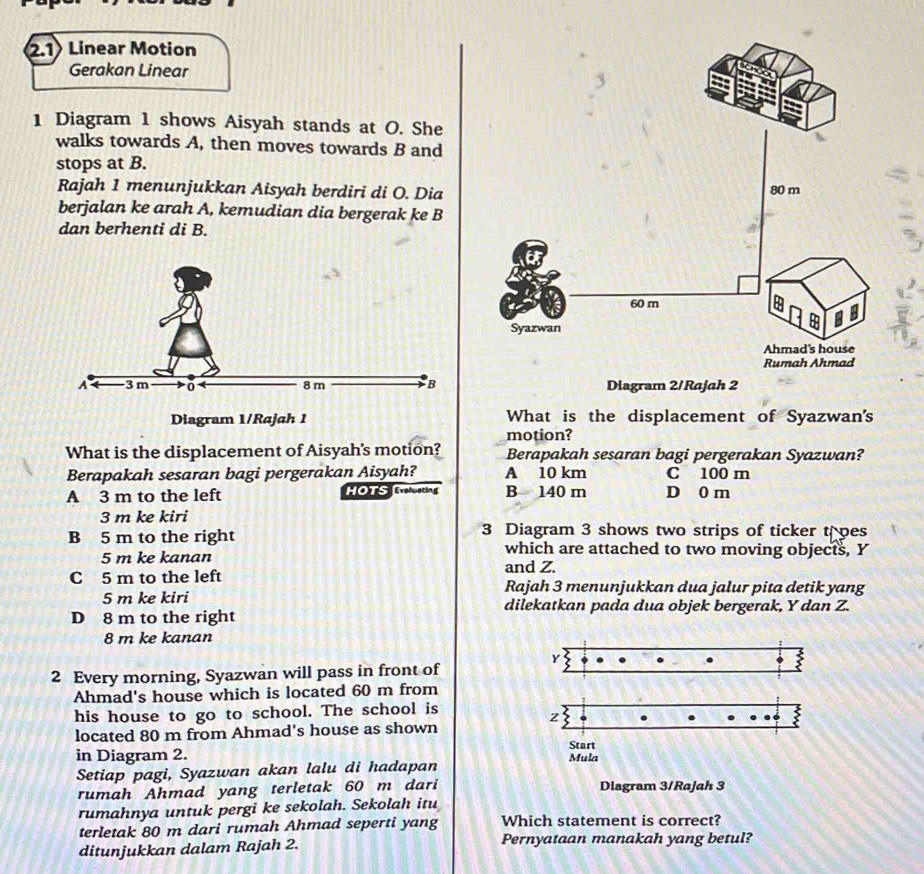 Selesai:2.1) Linear Motion Gerakan Linear 1 Diagram 1 shows Aisyah ...