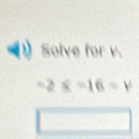 Solve for V_1
-28=16=v