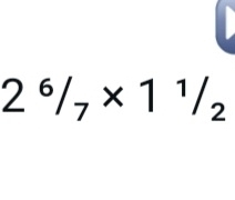 2^6/_7* 1^1/_2