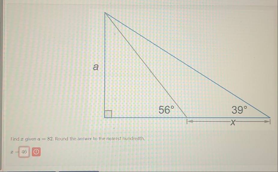 Find x given a=82. Round the answer to the nearest hundredth.
x=46