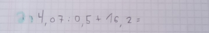 1,4,07:0,5+16,2=