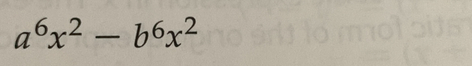 a^6x^2-b^6x^2