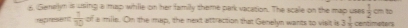 Genalm is using a map while on her family theme park vacation. The scale on the map uses  1/2  cm to 
repressent  1/10  of a mile. On the map, the next attraction that Genelyn wants to visit is 3 1/x  centimeters
