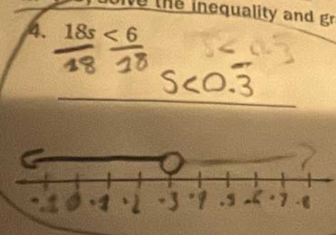 Ne the inequality and gr 
4. 18s<6</tex>