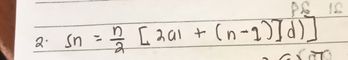 sn= n/2 [2a1+(n-1)]d)]