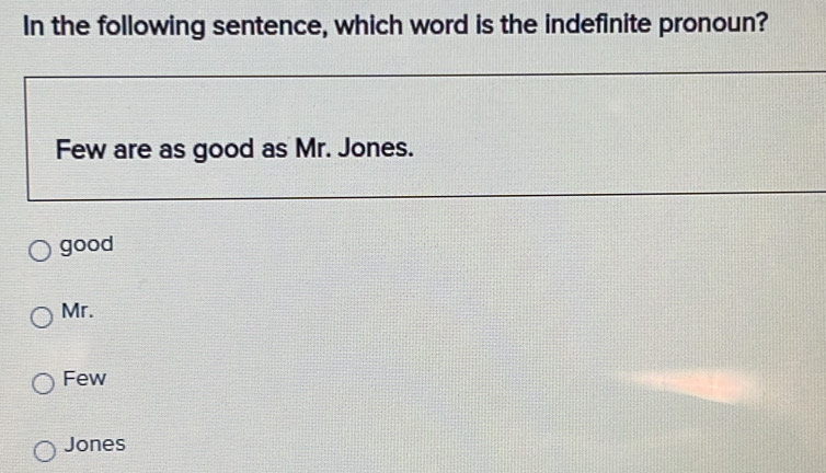 Solved: In the following sentence, which word is the indefinite pronoun ...