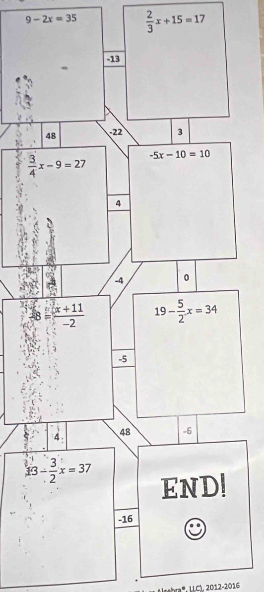 9-2x=35
 2/3 x+15=17
1 
ebra' LLC), 2012-201