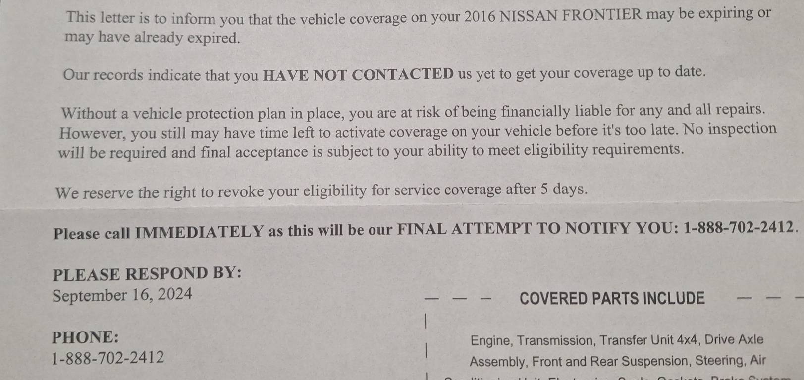 Solved: This letter is to inform you that the vehicle coverage on your ...