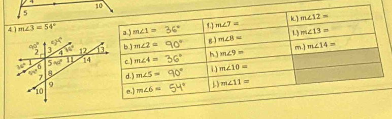 4
10
5
4.) m∠ 3=54°