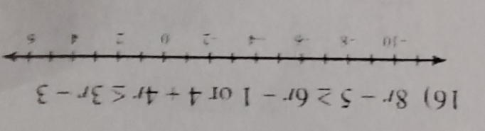 8r-5≥ 6r-1 or 4+4r≤ 3r-3