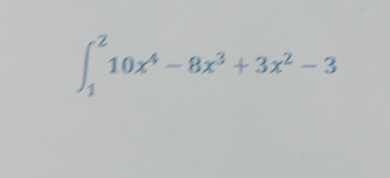 ∈t _1^(210x^4)-8x^3+3x^2-3