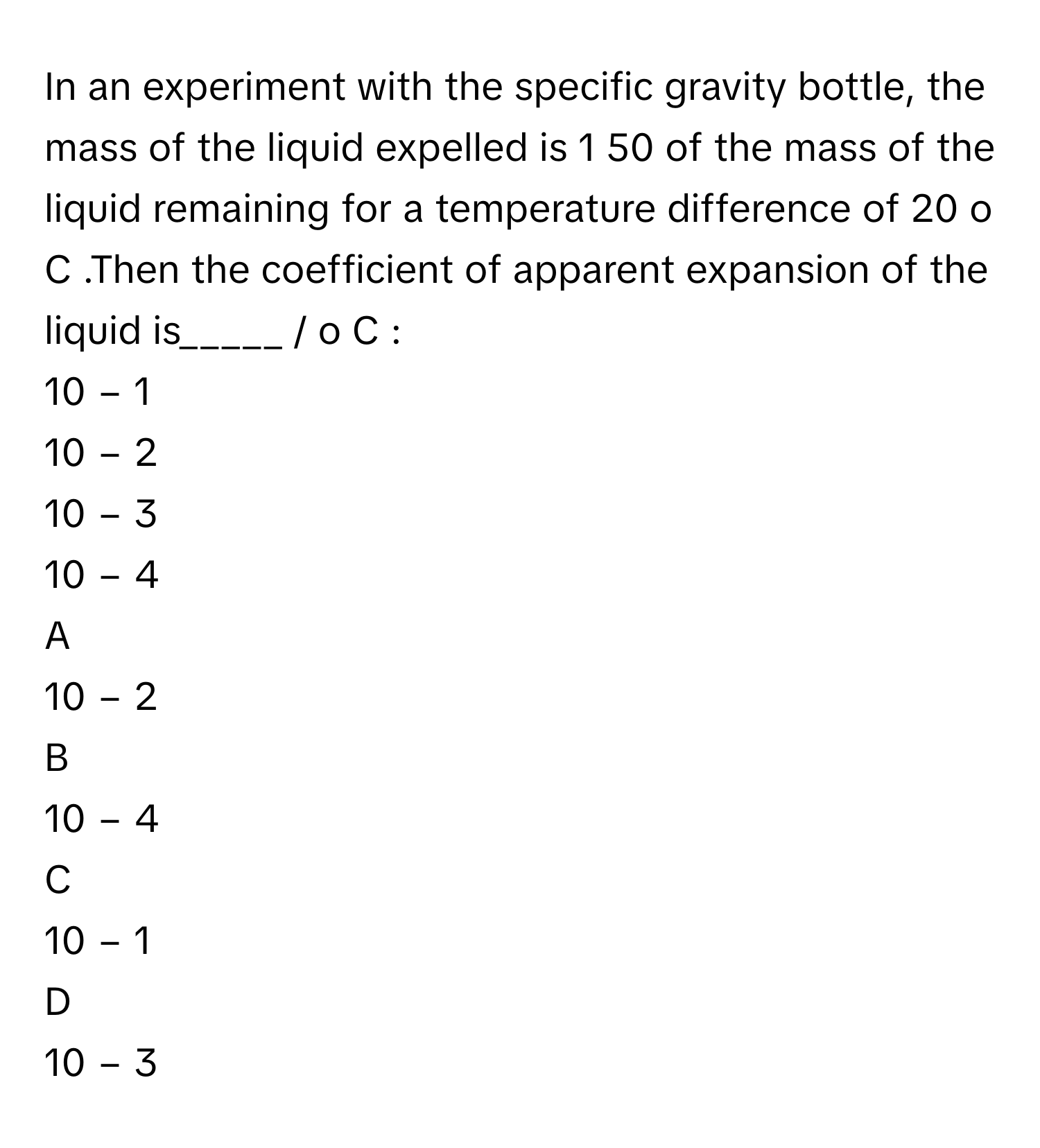 Solved: In an experiment with the specific gravity bottle, the mass of ...