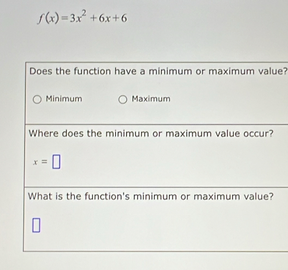 f(x)=3x^2+6x+6
e?