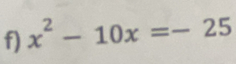 x^2-10x=-25