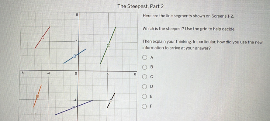 Solved: The Steepest, Part 2 Here are the line segments shown on ...
