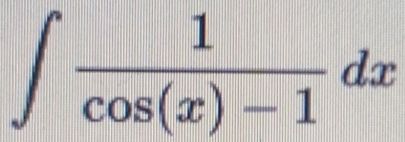 ∈t  1/cos (x)-1 dx