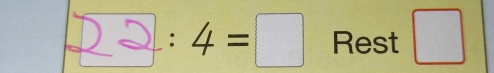 ^circ  4=□ Rest □