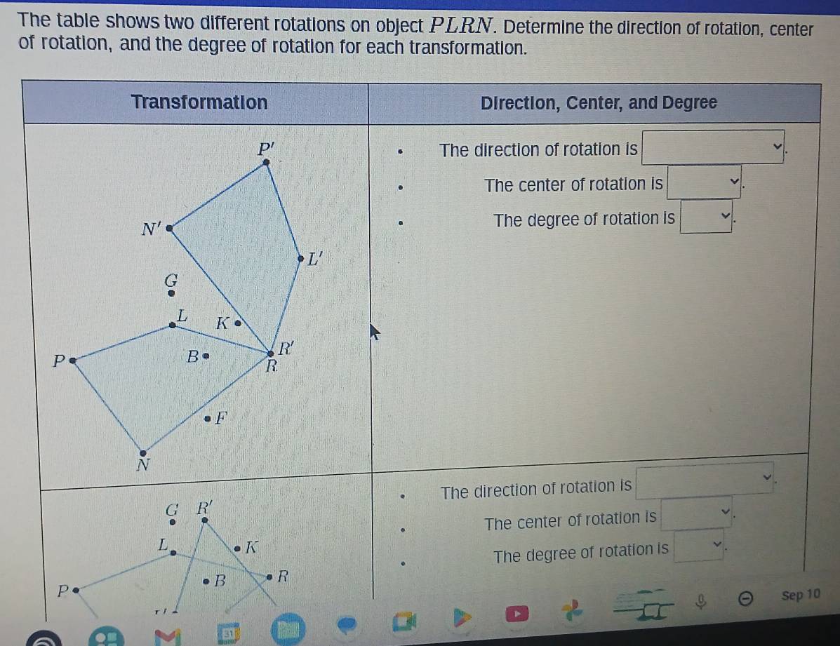 Solved: The table shows two different rotations on object PLRN ...