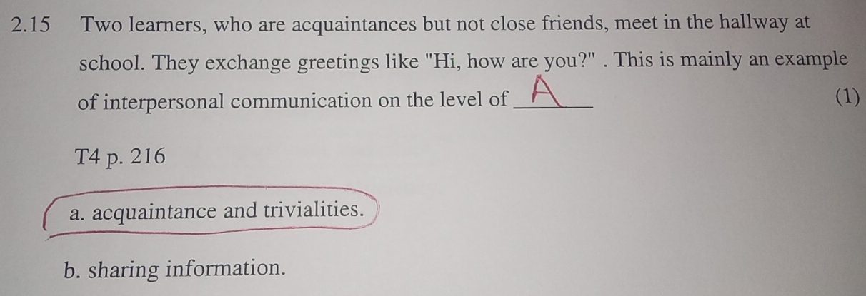 Solved: 2.15 Two learners, who are acquaintances but not close friends ...