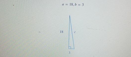 a=18, b=3