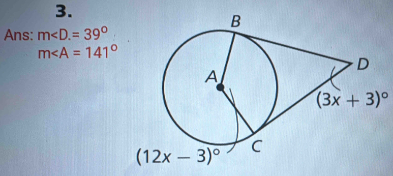 Ans: m
m∠ A=141°