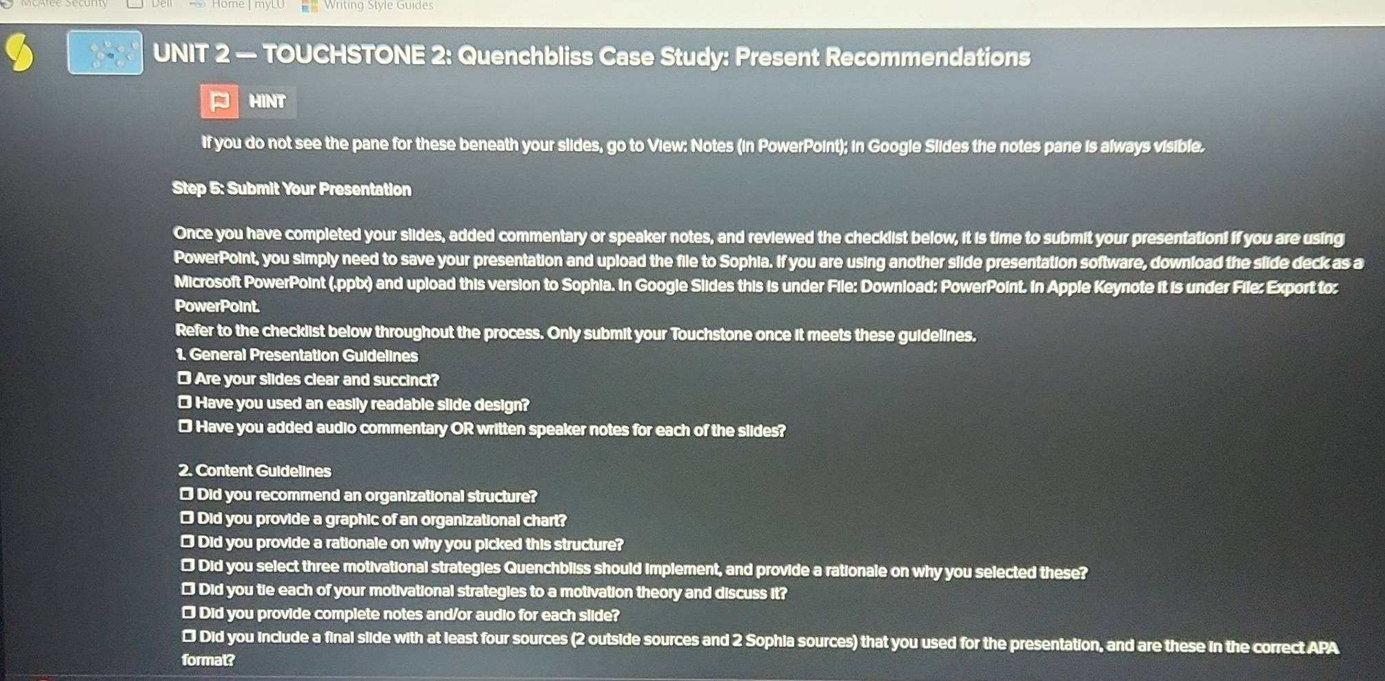 Solved: Writing Style Guides UNIT 2 — TOUCHSTONE 2: Quenchbliss Case ...