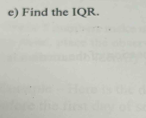 Find the IQR.