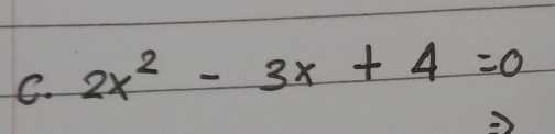 2x^2-3x+4=0