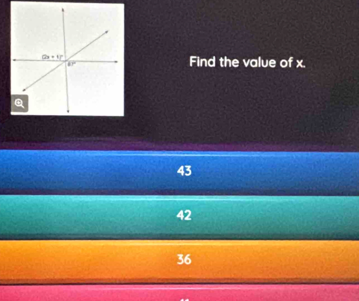 Find the value of x.
43
42
36