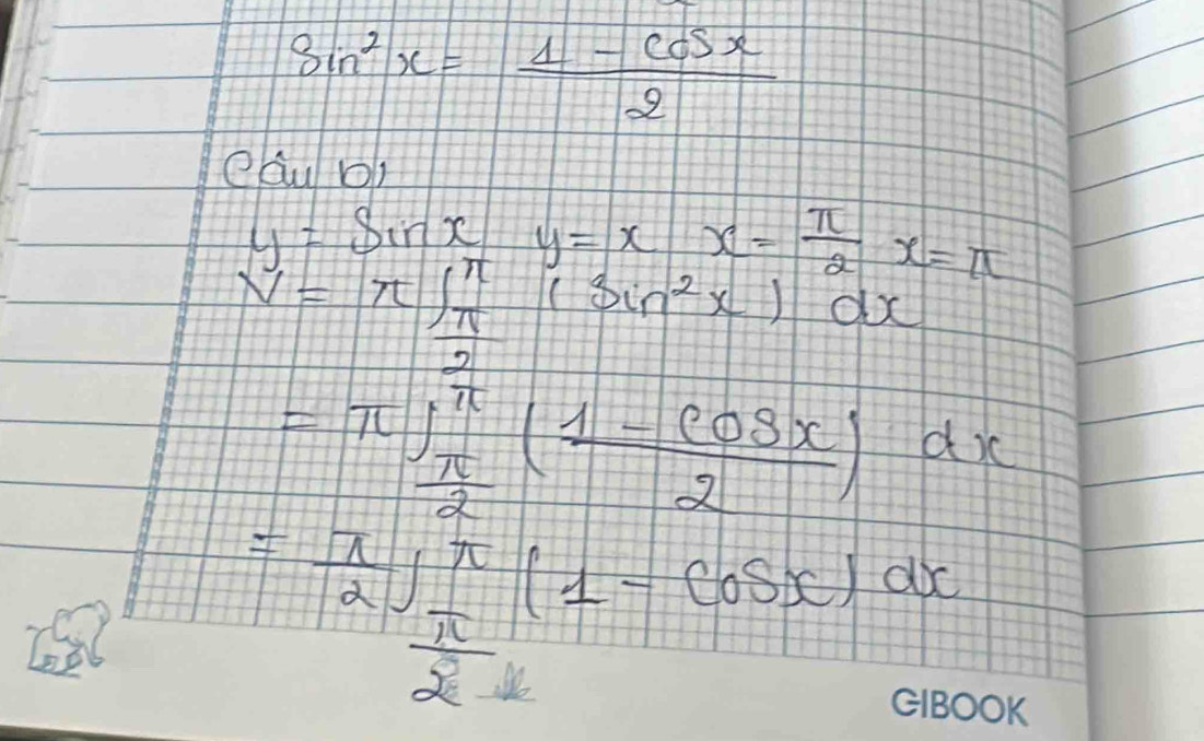 sin^2x= (1-cos x)/2 
eau bn
y=sin x y=xx= π /2 x=π
N=frac (π ∈t _π)^(π)(sin^2x)2dx
=π ∈tlimits _ π /2 ^π ( (1-cos x)/2 )dx
= π /2 ∈t _-^(π)(1-cos x)dx
 π /2  x