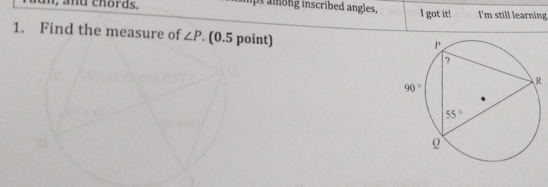Solved: lps among inscribed angles, d ch o rds. I got it! I'm still ...