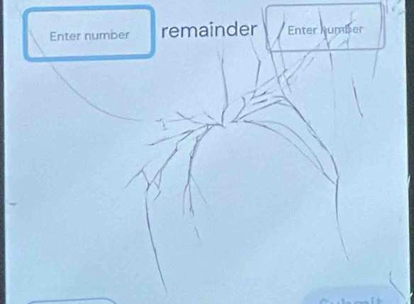 Enter number remainder Enter humber