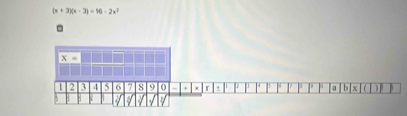 (x+3)(x-3)=16-2x^2