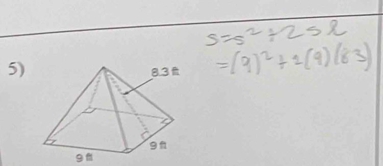 s=s^2+2sl
=(9)^2+1(9)(83)