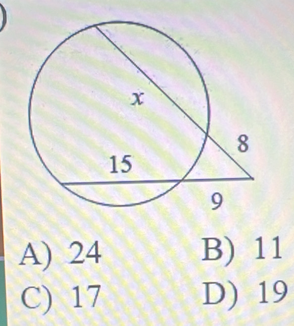 A) 24 B) 11
C) 17 D) 19